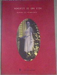Momentos de una vida | 178814 | Plá Pechovierto, Palmira