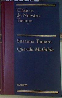 Querida Mathilda | 156612 | Tamaro, Susanna