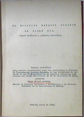 El Ejercito español durante el siglo XVI (Reyes católicos y primeros Austrias ) | 123721 | Jorge Castel Domingo