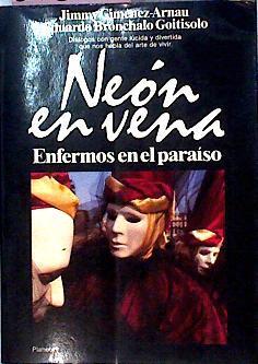 Neon En Vena. Enfermos En El Paraiso | 37346 | Gimenez Arnau-