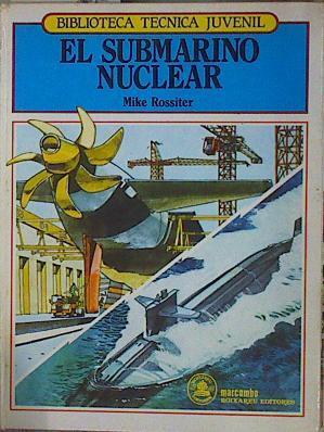 El submarino nuclear | 152643 | Mike Rossiter