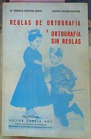 Reglas De Ortografia Y Ortografia Sin Reglas | 16966 | Eugenio Guzman Renshaw/Gabriela Corcuera Ugarte