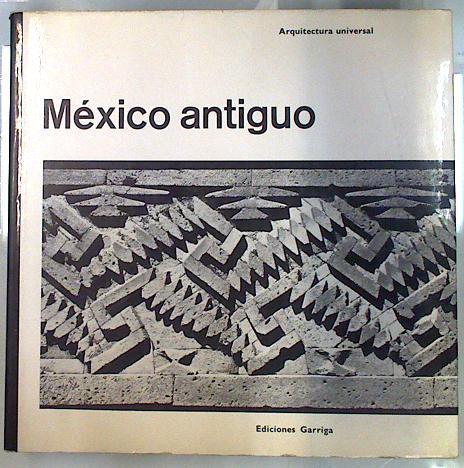 México Antiguo | 50727 | Stierlin Henri