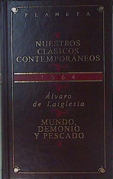 Mundo, demonio y pescado | 153848 | Laiglesia, Alvaro de