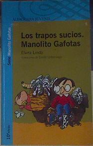 Trapos sucios Manolito Gafotas | 82715 | Lindo Garrido, Elvira/Emilio Urberuga ( Ilustraciones)