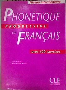 Phonétique Progressive du Français | 186912 | Lucile Charliac/Annie-Claude Motron