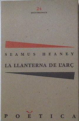 La llanterna de l'arç La Linterna del Espino The Haw Lantern | 127934 | Heaney, Seamus