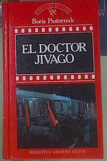 El Doctor Jivago ( Zhivago ) | 13699 | Pasternak Boris