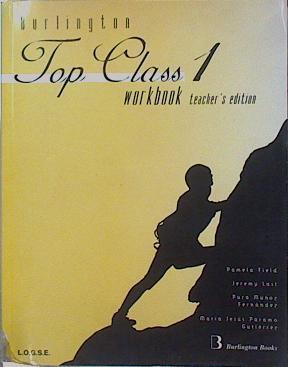 Top Class 1 Workbook Teacher´s edition L.O.G.S.E. | 151736 | Pamela Field/Jermy Last/Pura Muñoz Fernández