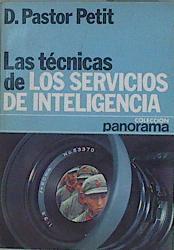 Las Tecnicas de los Servicios de Inteligencia | 152485 | Pastor Petit, D.