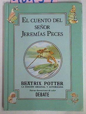 El Cuento Del Señor Jeremias Peces | 18139 | Potter Beatrix