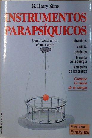 Instrumentos parapsíquicos ( Contiene la dueda de la energia) | 132435 | Stine, Harry