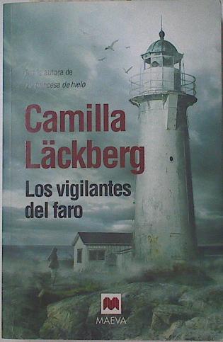 Los vigilantes del Faro | 122605 | Läckberg Camilla