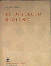 El dialecto riojano | 184261 | Alvar, Manuel