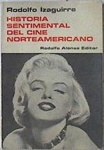 Historia sentimental del cine norteamericano | 120008 | Rodolfo Izaguirre