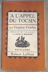 A L'APPEL DU TOCSIN | 180066 | trad. Paule de Beaumont, COWLES VIRGINIA