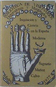 Inquisición y ciencia en la España moderna | 120250 | Muñoz Calvo, Sagrario