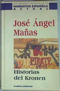 Historias del Kronen | 157186 | Mañas Hernández, José Ángel