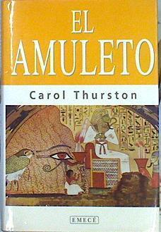 El Amuleto | 22469 | Thurston Carol