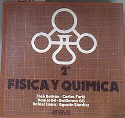 Física y química, 2 BUP | 83544 | Beltrán Martínez, José/Furió, Carlos/Gil, Daniel/Gil, Guillermo/Lloipis, Rafael/Sánchez, Agustíbn