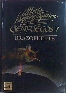 Brazofuerte. Cienfuegos V | 12759 | Vazquez Figueroa Alberto