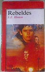 Rebeldes | 118068 | Hinton, S. E.