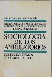 Sociología de los ambulatorios | 98221 | Bravo Morata, Federico
