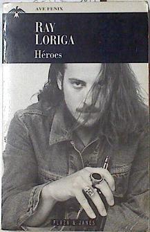 Héroes | 123891 | Loriga, Ray