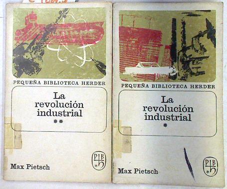 La revolucion industrial Tomo I - II | 71892 | Max Pietsch