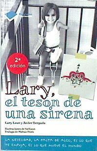 Lary, el tesón de una sirena | 138139 | León Molina, Lary/Bergado Pereda, F. Javier