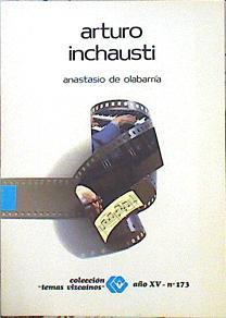 Arturo Inchausti | 141273 | Olabarría Aguirre, Anastasio de