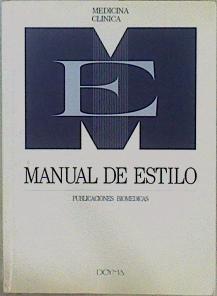 Medicina clínica: manual de estilo Publicaciones Biomedicas | 150020 | Rozmán Borstnar, Ciril