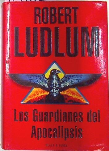 Guardianes Del Apocalipsis | 10744 | Ludlum, Robert