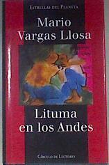 Lituma en los Andes | 171765 | Vargas Llosa, Mario
