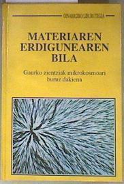Materiaren erdigunearen bila | 183270 | Varios