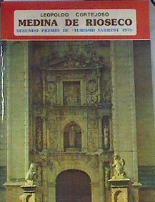 Medina de Rioseco segundo premio de Turismo Everest 1975 | 175671 | Leopoldo Cortejoso