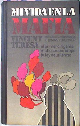MI Vida En La Mafia | 29202 | Vicent, Teresa