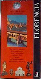 Florencia  Descubre Florencia Naturaleza, Historia, Lengua, Artes Arquitectura Museos | 184858 | VVAA