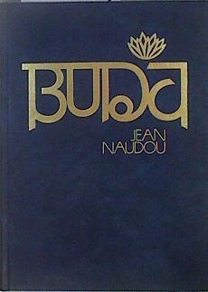Buda y el budismo | 147063 | Naudou, Jean