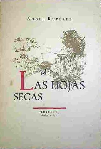 Las Hojas Secas | 40843 | Rupérez, Ángel