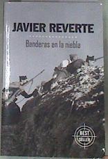 Banderas en la niebla | 176308 | Reverte, Javier
