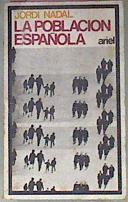 La Población Española Siglos XVI A XX | 43987 | Nadal Jordi