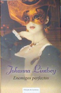 Enemigos perfectos | 139101 | Lindsey, Johanna (1952- )