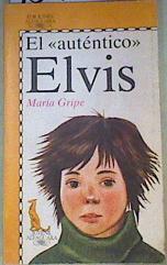 "El ""auténtico Elvis""" | 159650 | Gripe, Maria