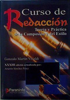 Curso de redacción Teoría y práctica de la Composición y del Estilo | 146836 | Sánchez Pérez, Arsenio/Martín Vivaldi, Gonzalo
