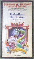 Caballero De Ilusión Tú eres el héroe de la aventura | 51167 | Kirchoff Mary/Ilustraciones San Grainger y Jim Holloway