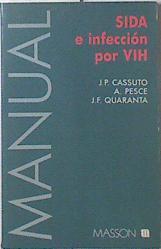 Manual SIDA e infección por VIH | 119939 | Cassuto, Jill-Patrice/Quaranta, Pesce