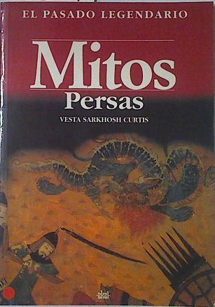 Mitos persas | 122191 | Sarkhosh Curtis, Vesta