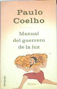 Manual del guerrero de la luz | 126644 | Coelho, Paulo