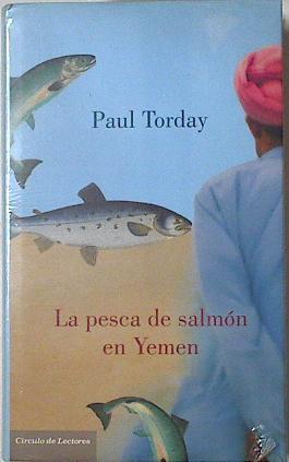 La pesca de salmón en Yemen | 126284 | Torday, Paul (1946- )